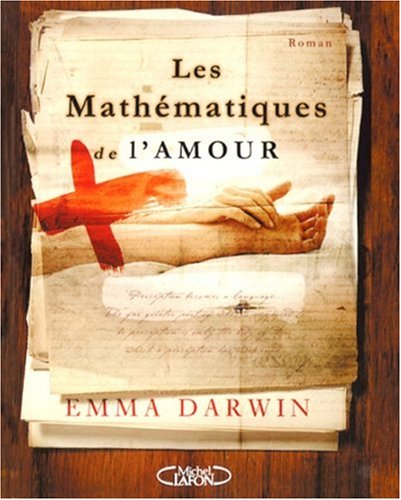 Livre Les mathématiques de l'amour (Emma Darwin) (Livre d'occasion) - ISBN 2749906482