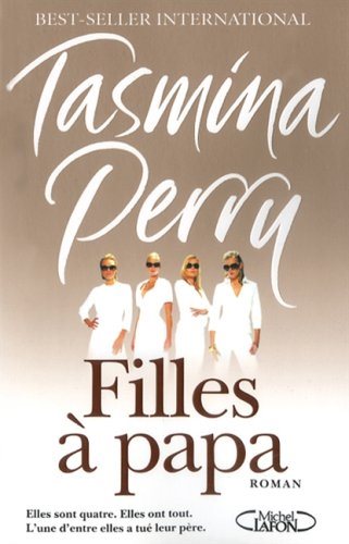 Livre Filles à papa - Tasmina Perry (Livre d'occasion) - ISBN 2749906687