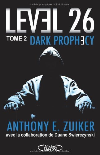 Livre Dark Prophecy - Anthony E. Zuiker (Livre neuf) - ISBN 2749913179