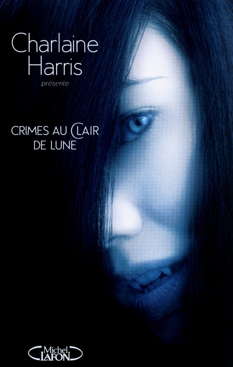 Livre Crimes au clair de lune - Charlaine Harris (Livre d'occasion) - ISBN 2749913586