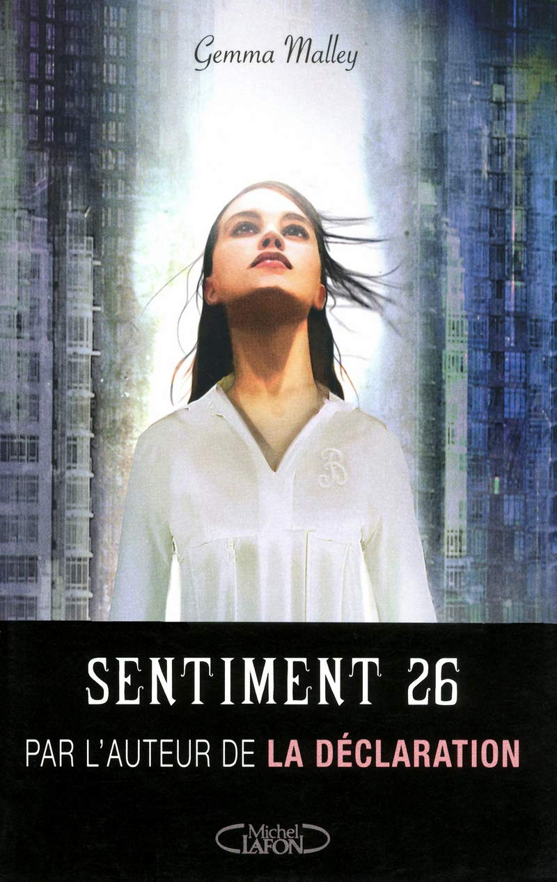 Livre Sentiment 26 - Gemma Malley (Livre neuf) - ISBN 2749916135