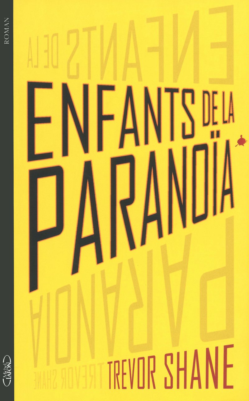 Livre Enfants de la paranoïa - Trevor Shane (Livre d'occasion) - ISBN 2749916178