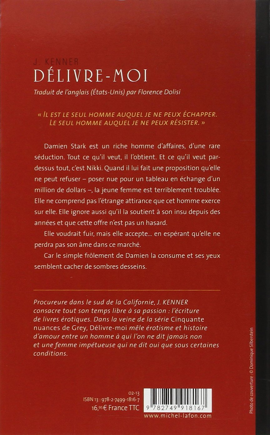 Livre Délivre-moi: Seule sa passion peut la libérer - Julie Kenner (Livre d'occasion) - ISBN 2749...