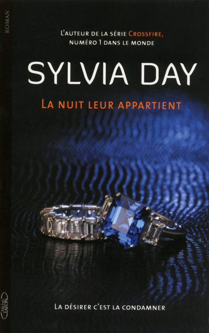 Livre La désirer c'est la condamner - Sylvia Day (Livre d'occasion) - ISBN 2749922011