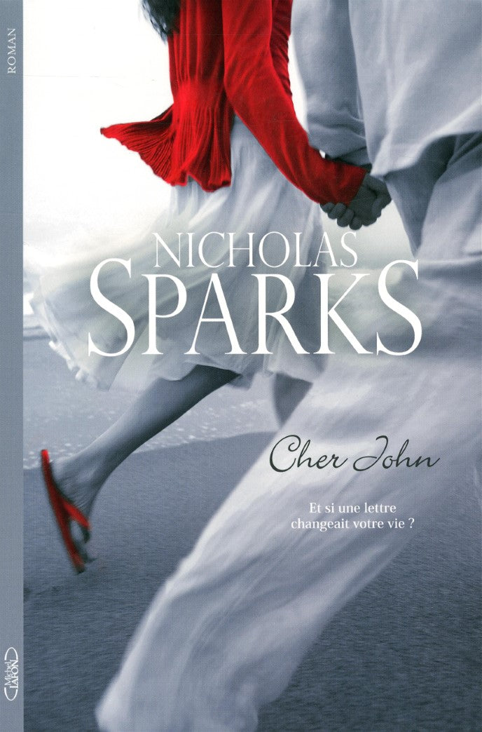 Cher John - Nicholas Sparks