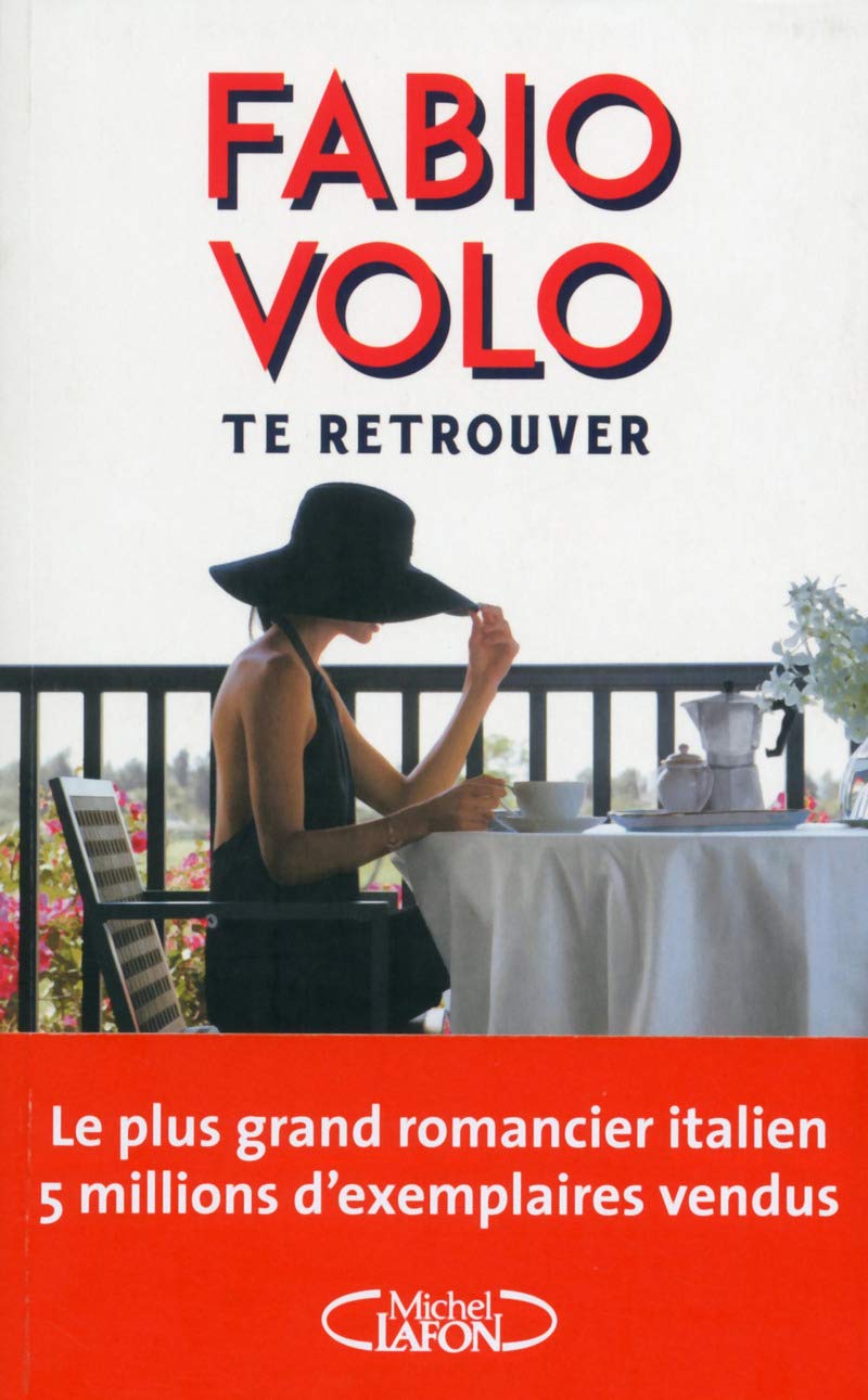 Livre Te retrouver (Fabio Volo) (Livre d'occasion) - ISBN 2749924022