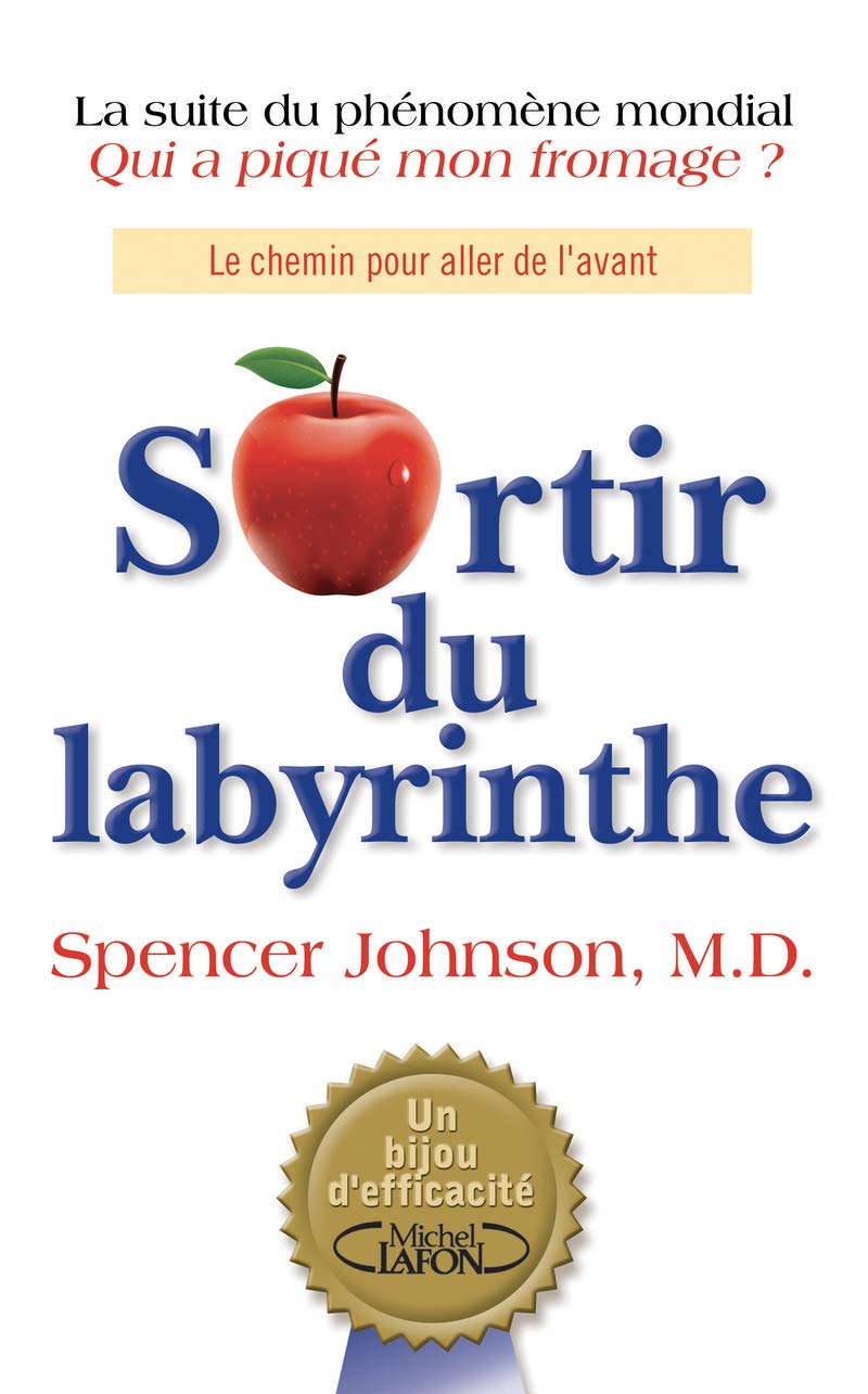 Livre Sortir du labyrinthe (Spencer Johnson) (Livre d'occasion) - ISBN 2749938627