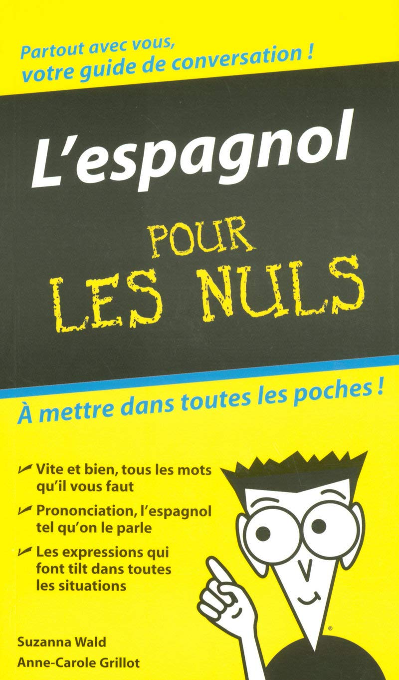 Livre L'espagnol pour les nuls - Suzanna Wald (Livre d'occasion) - ISBN 2754001786