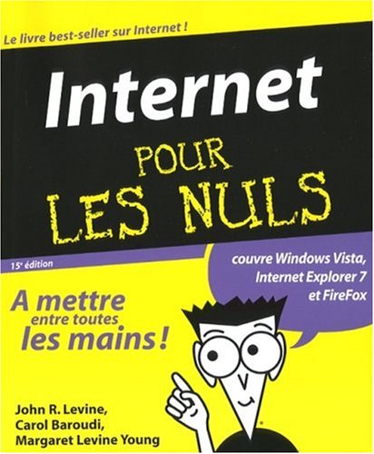 Livre Internet pour les nuls (15e édition) - Collectif (Livre neuf) - ISBN 2754007679