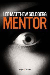 Livre Mentor - Lee Matthew Goldberg (Livre d'occasion) - ISBN 2755635983