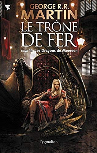 Livre Le trône de fer # 14 : Les dragons de Meereen (George R.R. Martin) (Livre d'occasion) -...