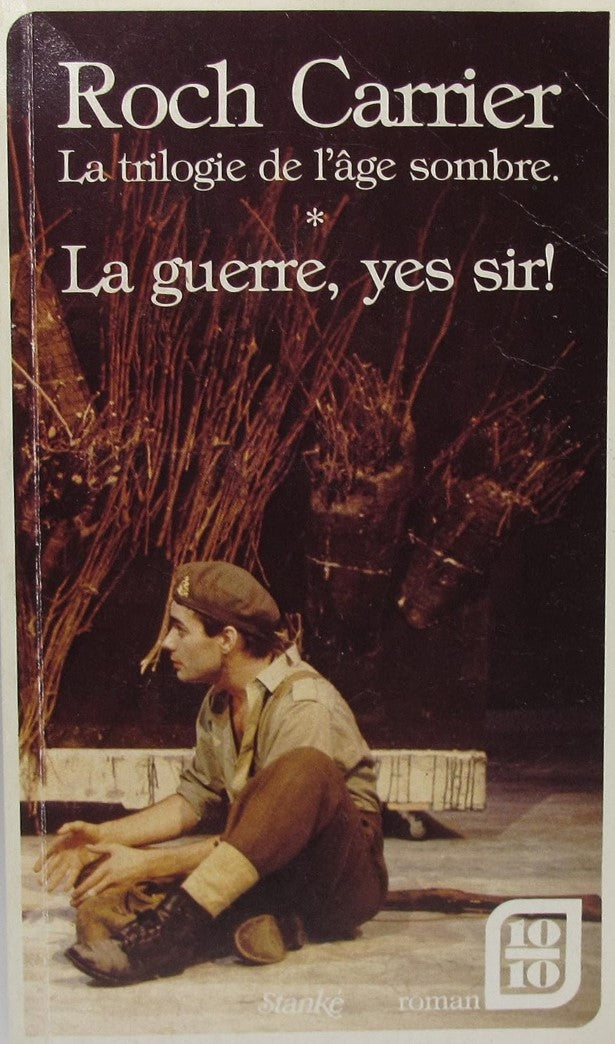 Livre La guerre, yes sir! - Roch Carrier (Livre d'occasion) - ISBN 2760401367