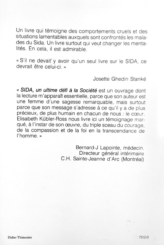 Livre SIDA : un ultime défi à la société - Elisabeth Kübler-Ross (Livre d'occasion) - ISBN 276040...