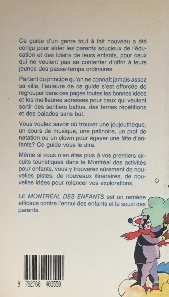 Livre Le Montréal des enfants : guide pour parents branchés - Christine Durocher (Livre d'occasio...