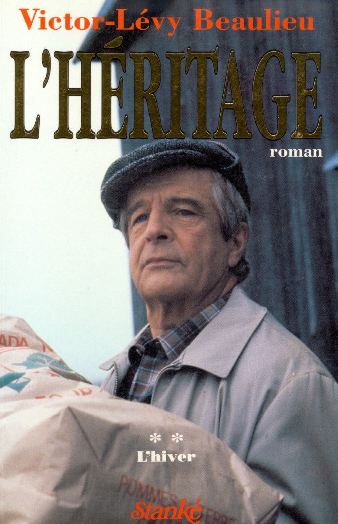 Livre L'héritage # 2 : L'hiver (Victor-Lévy Beaulieu) (Livre d'occasion) - ISBN 276040398X
