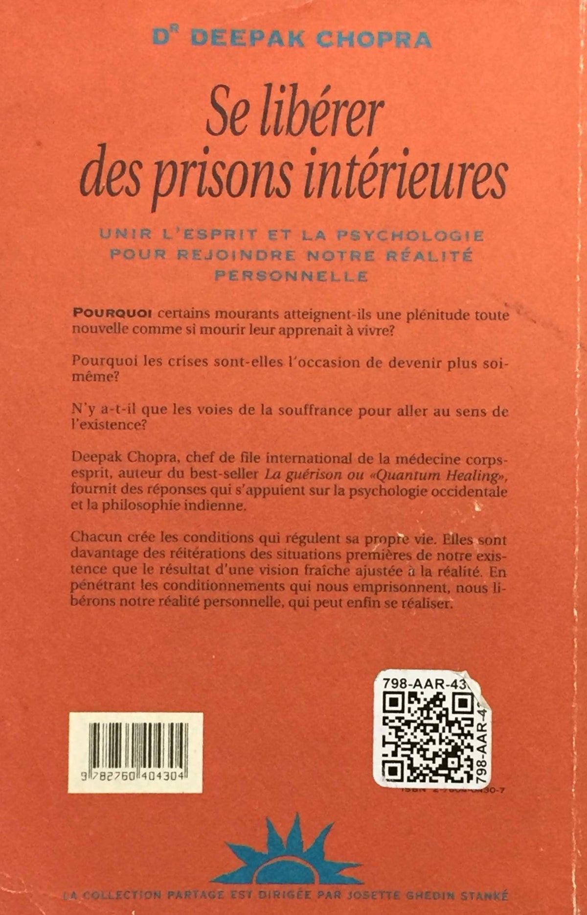 Livre Se libérer des prisons intérieures (Dr Deepak Chopra) (Livre d'occasion) - ISBN 2760404307
