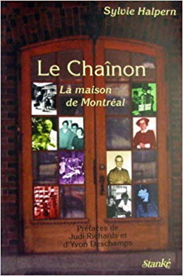 Livre Le Chaînon : La maison de Montréal (Sylvie Halpern) (Livre d'occasion) - ISBN 2760406474