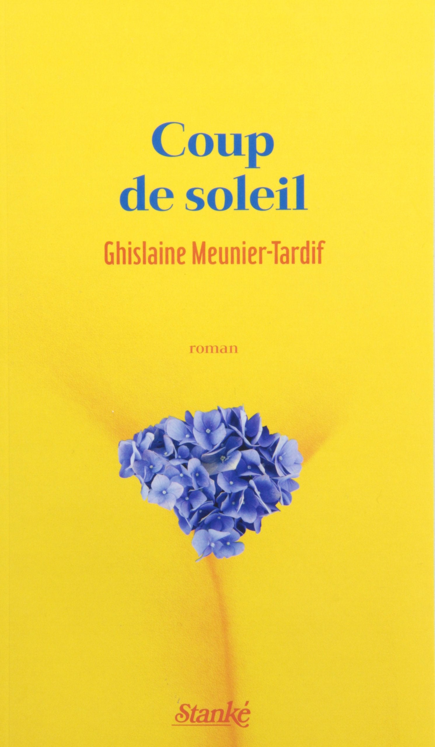 Livre Coup de soleil - Ghislaine Meunier-Tardif (Livre d'occasion) - ISBN 2760410838