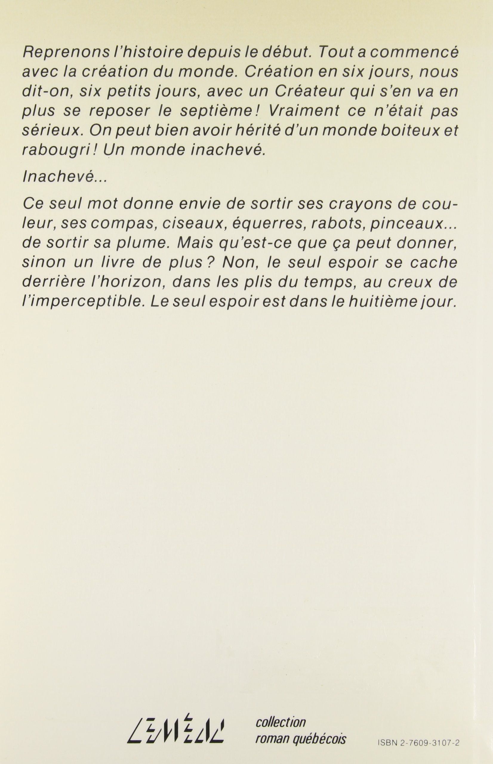 Livre Le huitième jour - Antonine Maillet (Livre d'occasion) - ISBN 2760931072
