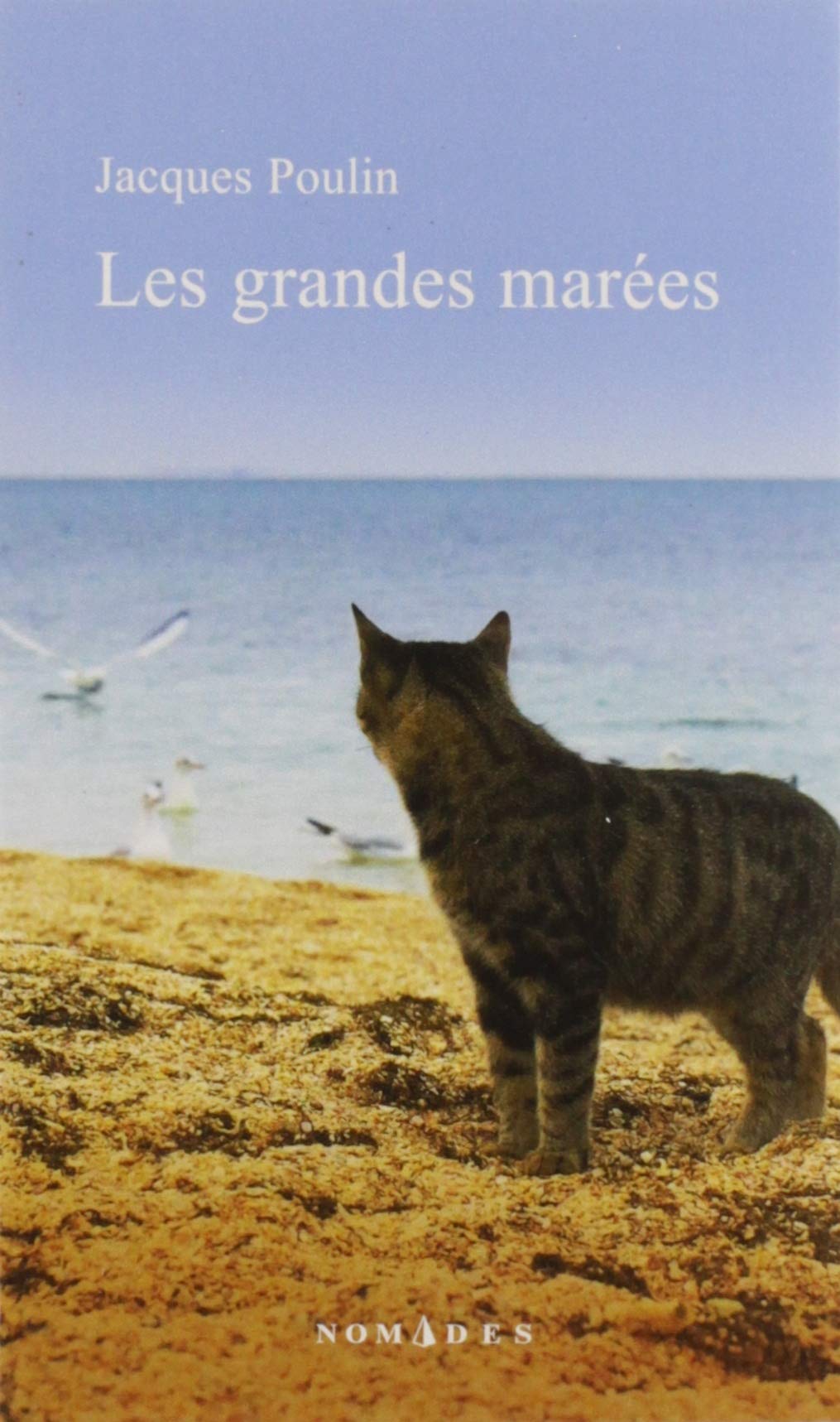 Livre Les grandes marées (Jacques Poulin) (Livre d'occasion) - ISBN 2760936104