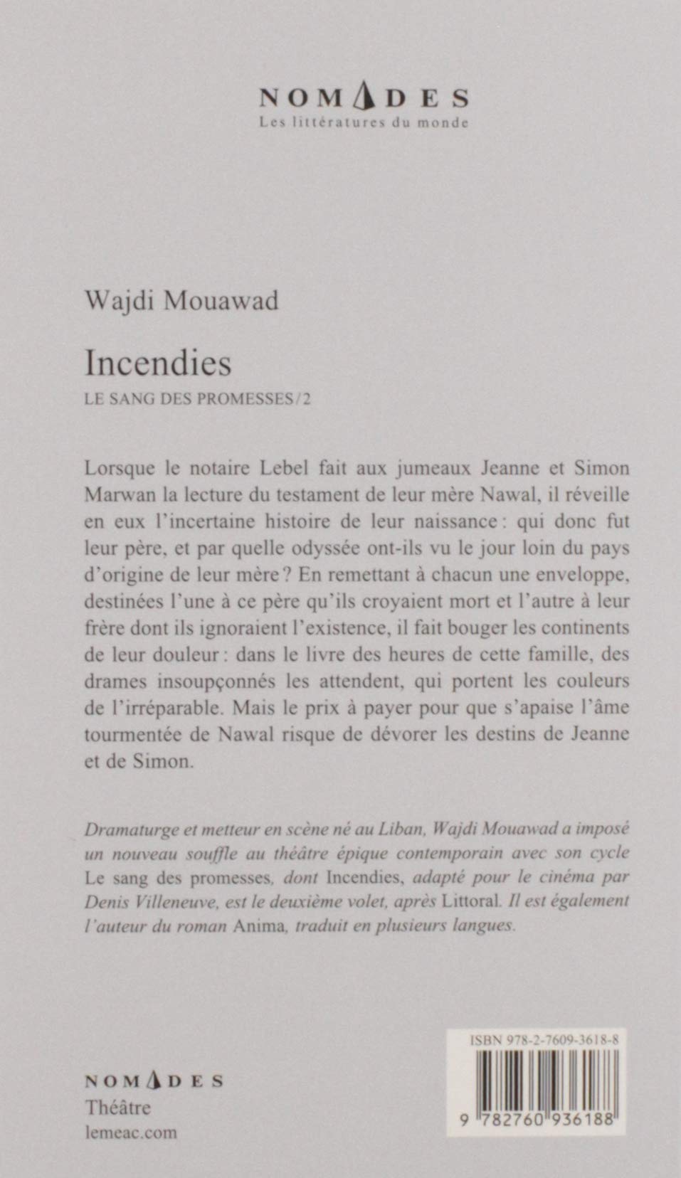 Livre Le sang des promesses # 2 : Incendies (Waidi Mouawad) (Livre d'occasion) - ISBN 276093618X