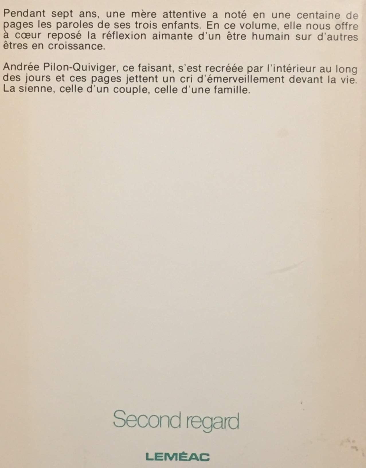 Livre Enfants de nos amours - Andrée Pilon-Quiviger (Livre d'occasion) - ISBN 276099550X