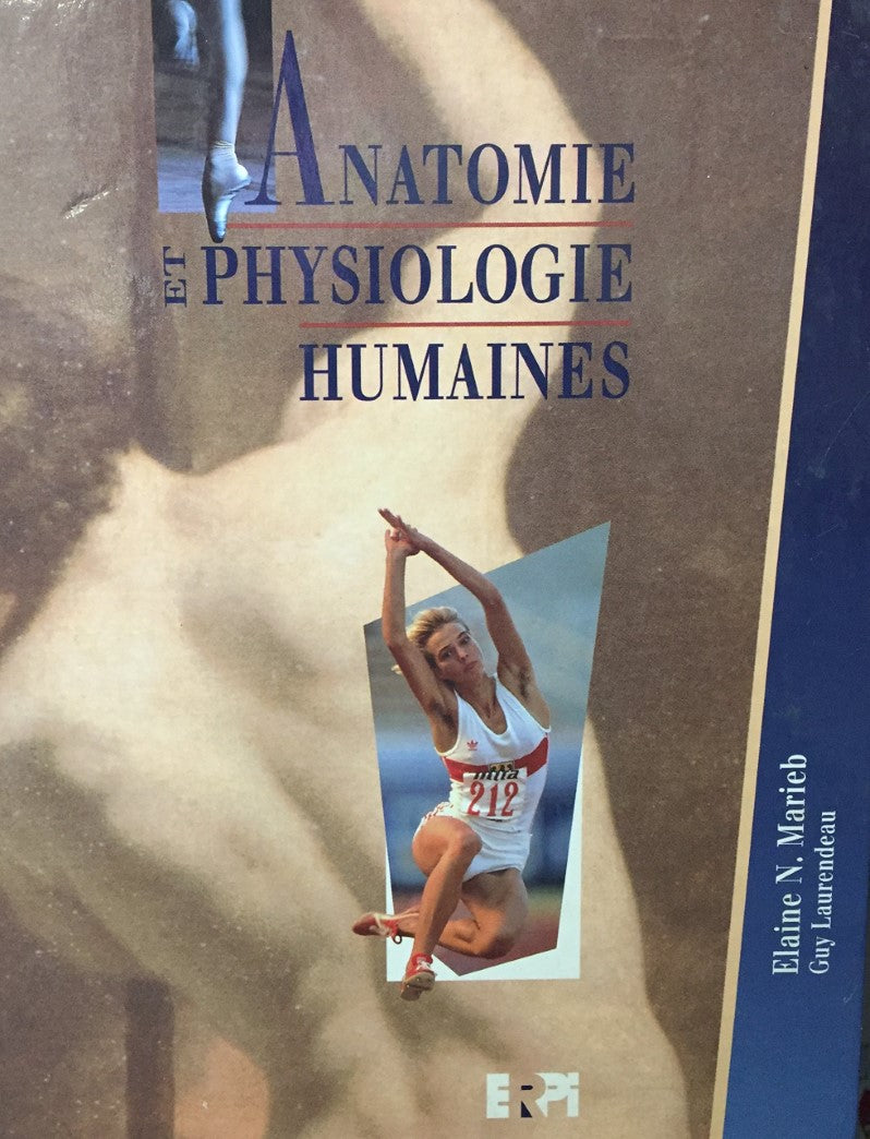 Livre Anatomie et physiologie humaines - Guy Laurendeau (Livre d'occasion) - ISBN 2761306902