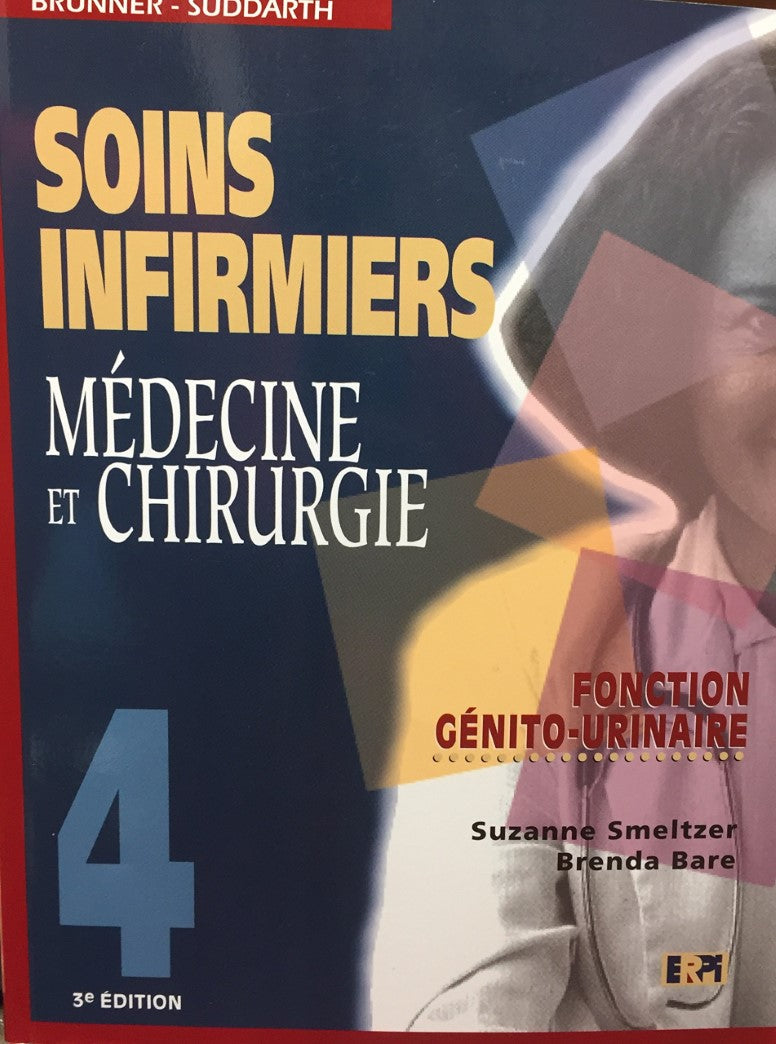 Livre Fonction génito-urinaire (3e édition) - Susanne Smeltzer (Livre d'occasion) - ISBN 2761308913