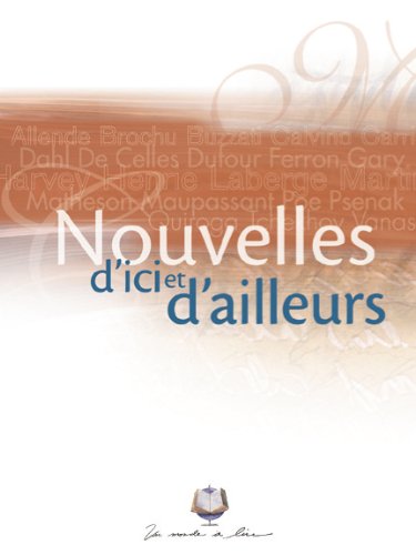 Livre Nouvelles d'ici et d'ailleurs - Collectif (Livre d'occasion) - ISBN 2761312880