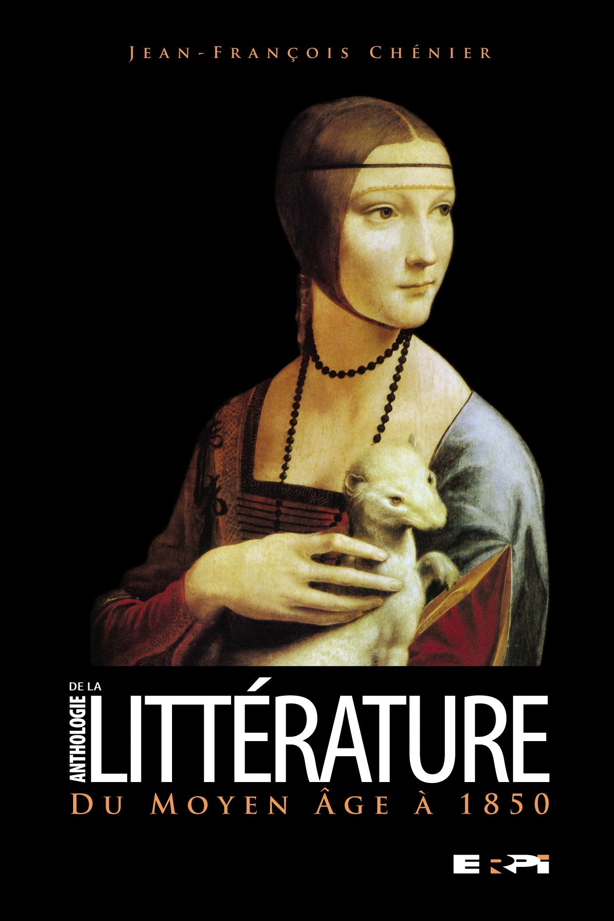 Livre Anthologie de la littérature du moyen-âge à 1850 - Jean-François Chenier (Livre d'occasion)...