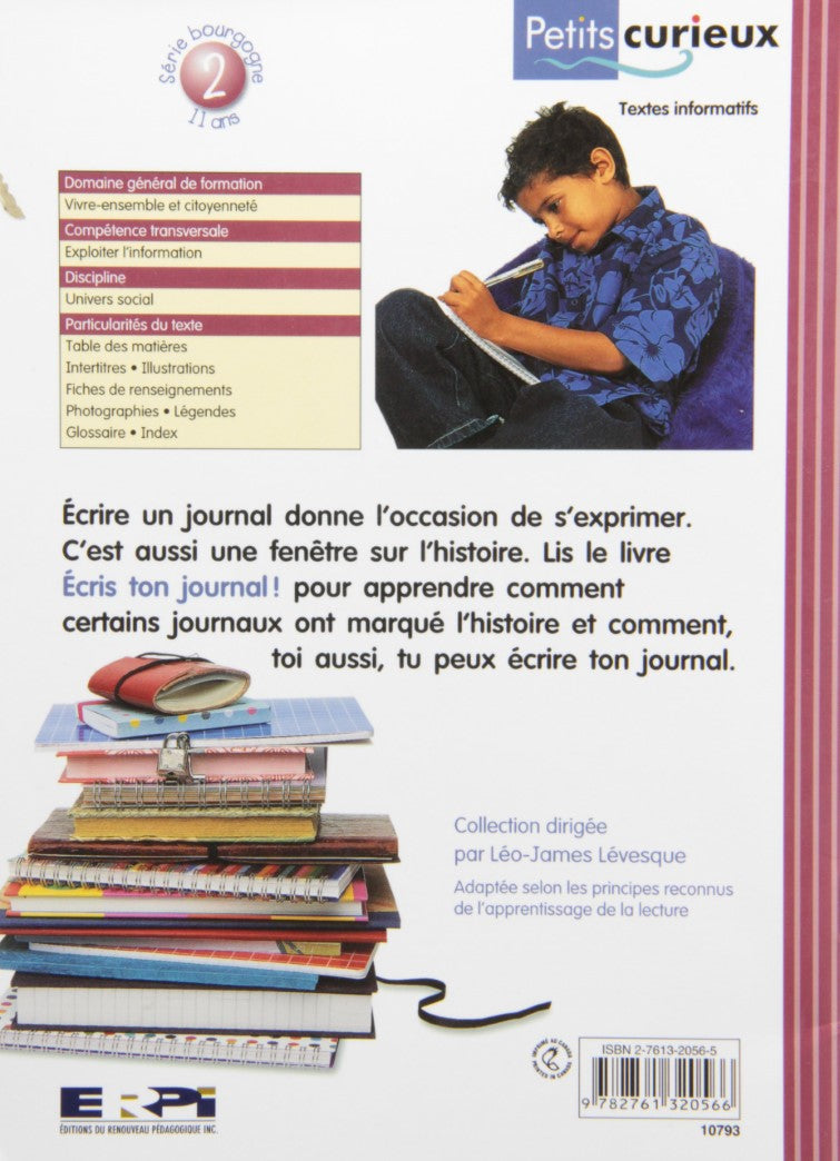 Petits curieux (Série bourgogne) # 2 : Écris ton journal! (Liz Stenson)