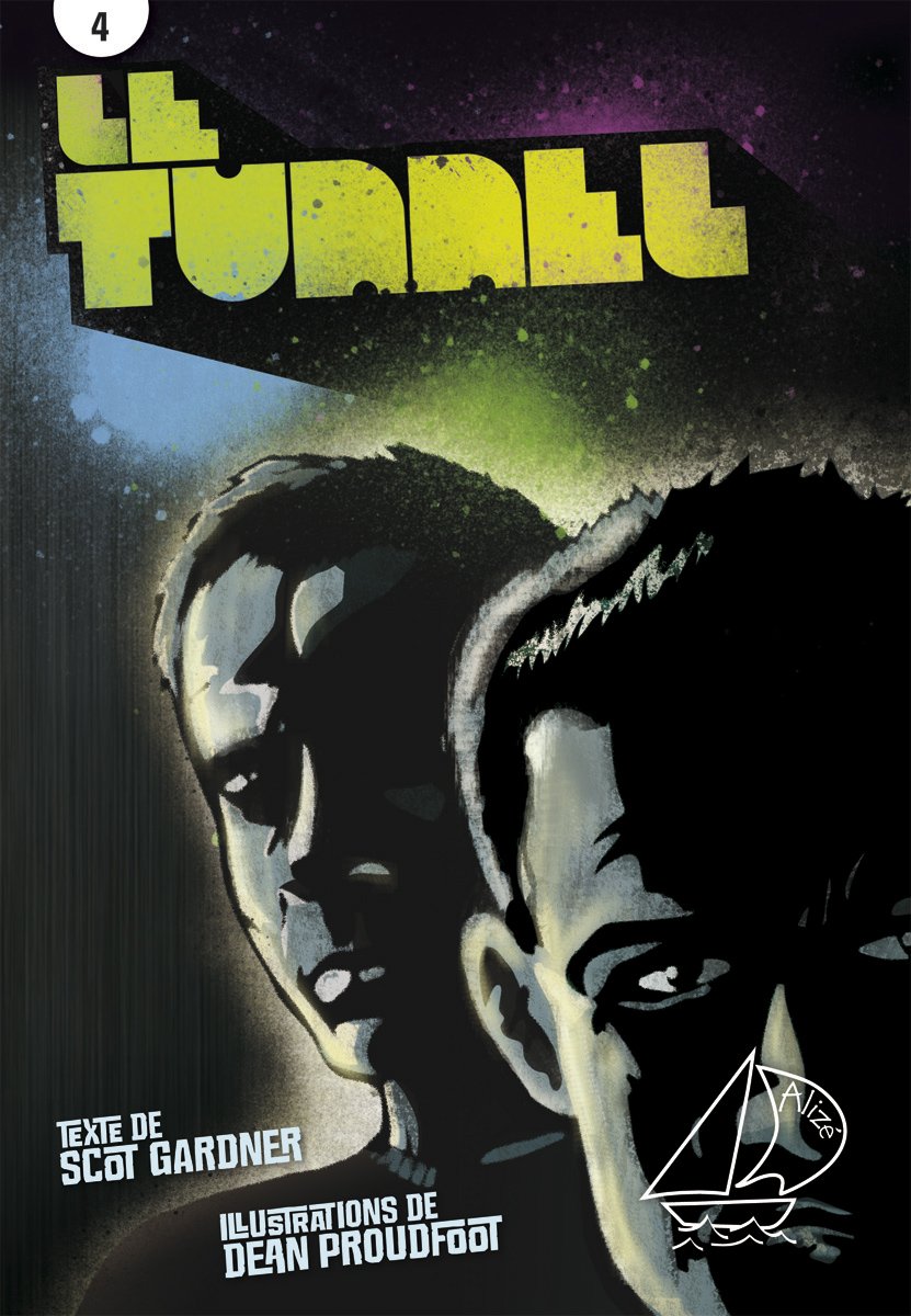 Livre Le tunnel - Scott Gardner (Livre d'occasion) - ISBN 2761341988