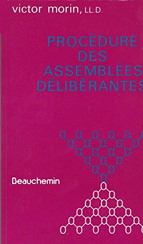 Livre Code Morin : Procédure des assemblées délibérantes (Victor Morin) (Livre d'occasion) -...
