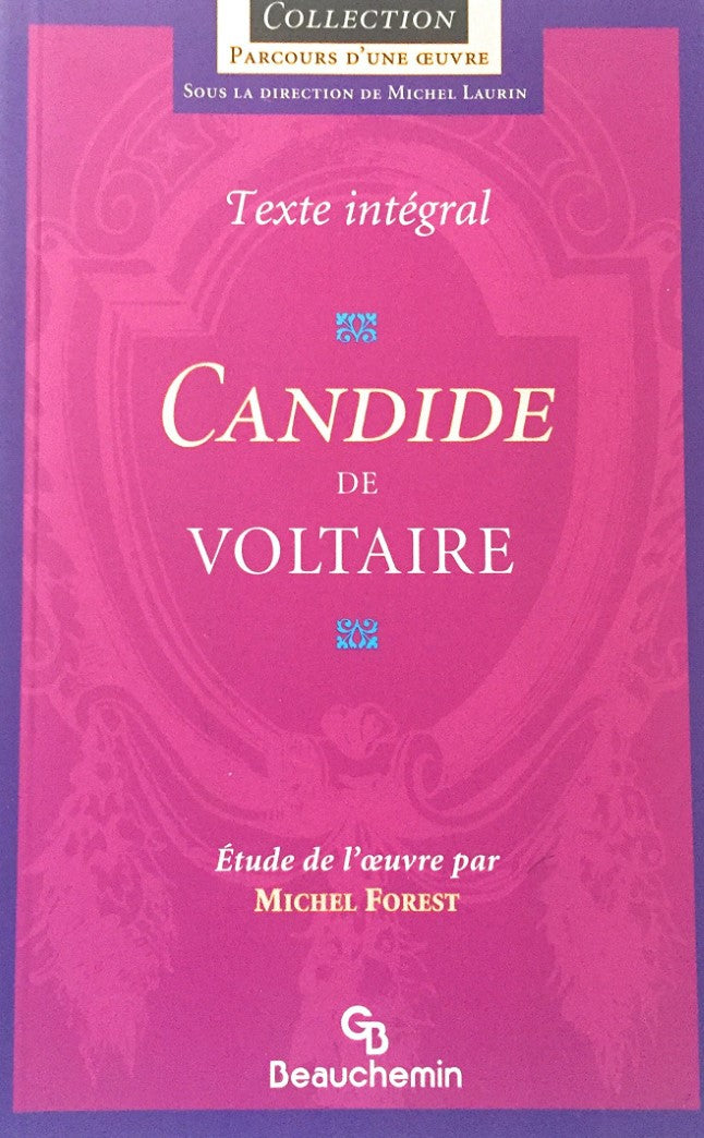 Livre Parcours d'une Oeuvre : Candide de Voltaire (Michel Forest) (Livre d'occasion) - ISBN...
