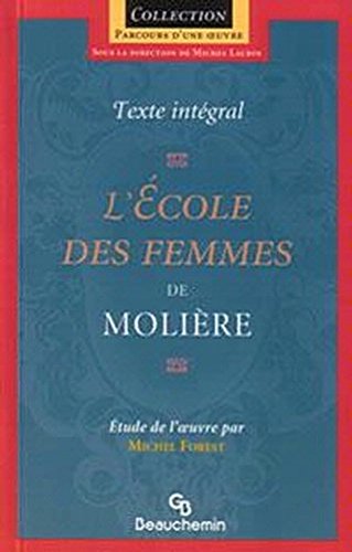 Livre L'école des femmes - Molière (Livre d'occasion) - ISBN 2761615964