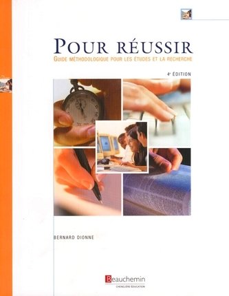 Livre Pour réussir (4e édition) - Bernard Dionne (Livre d'occasion) - ISBN 2761620151