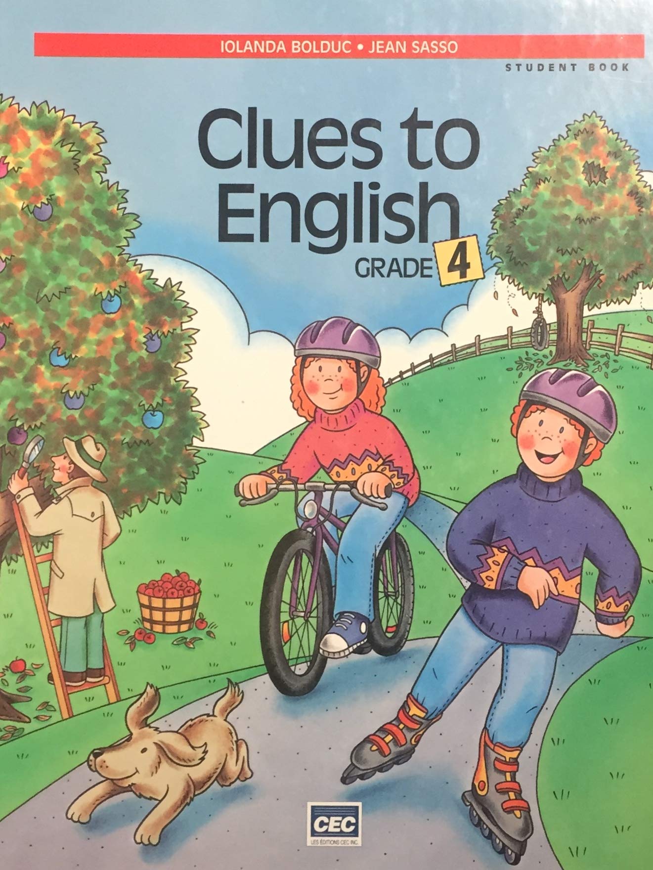 Livre Clues to English Student Book (Grade 4) - Iolanda Bolduc (Livre d'occasion) - ISBN 2761714059