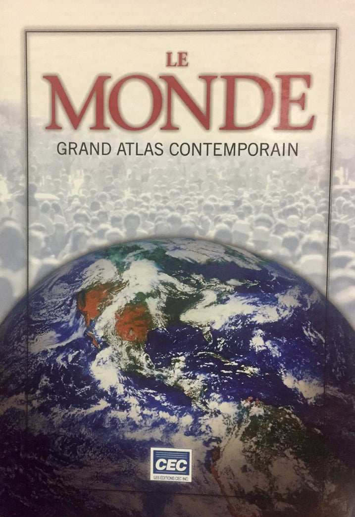 Livre Le monde : Grand atlas contemporain - Collectif (Livre d'occasion) - ISBN 2761716728