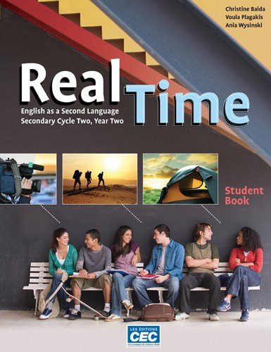 Livre Real Time : English as a Second Language (Secondary Cycle Two, Year Two) (Livre neuf) - ISB...