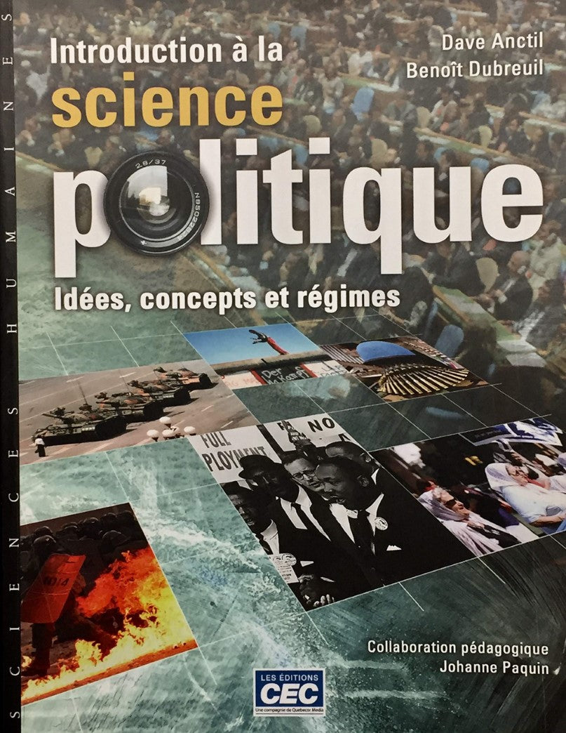 Introduction à la science politique : Idées, concepts et régimes - Dave Anctil
