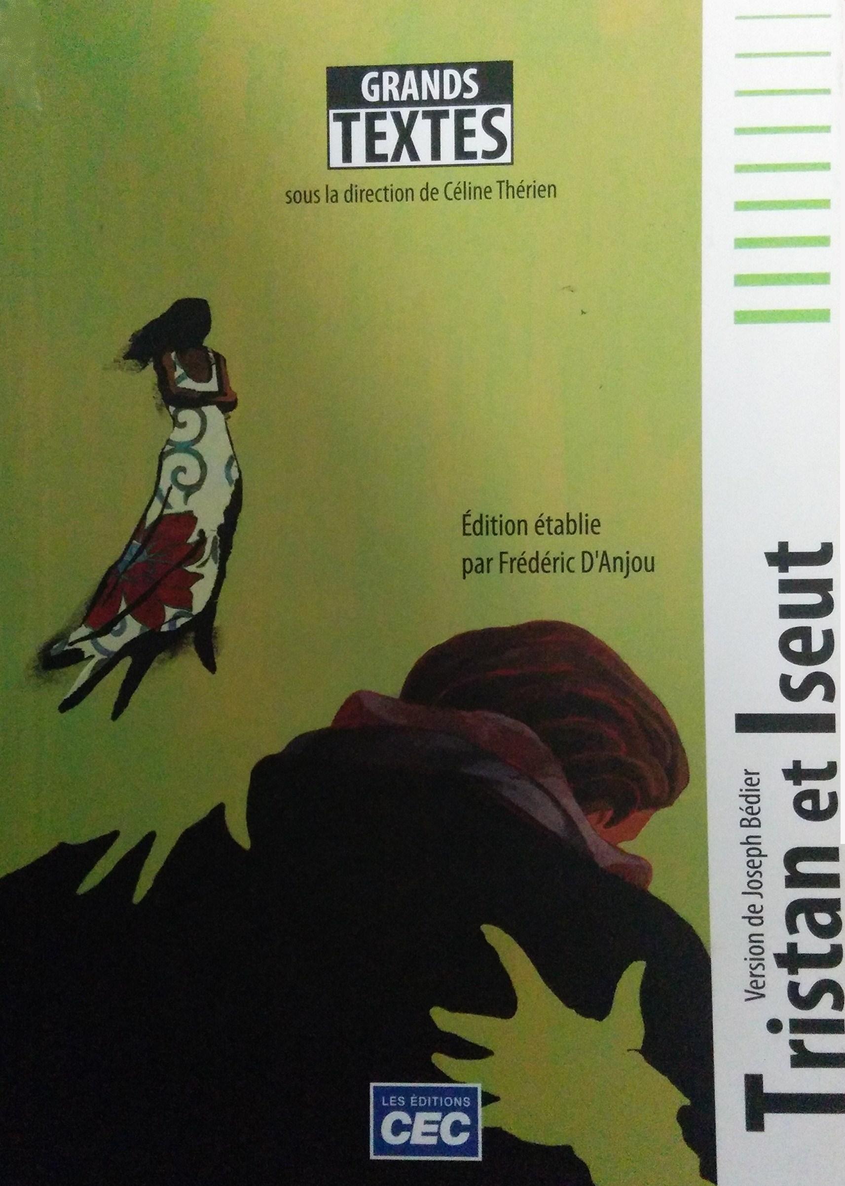Livre Grand textes : Tristan et Iseut (Livre neuf) - ISBN 2761726308