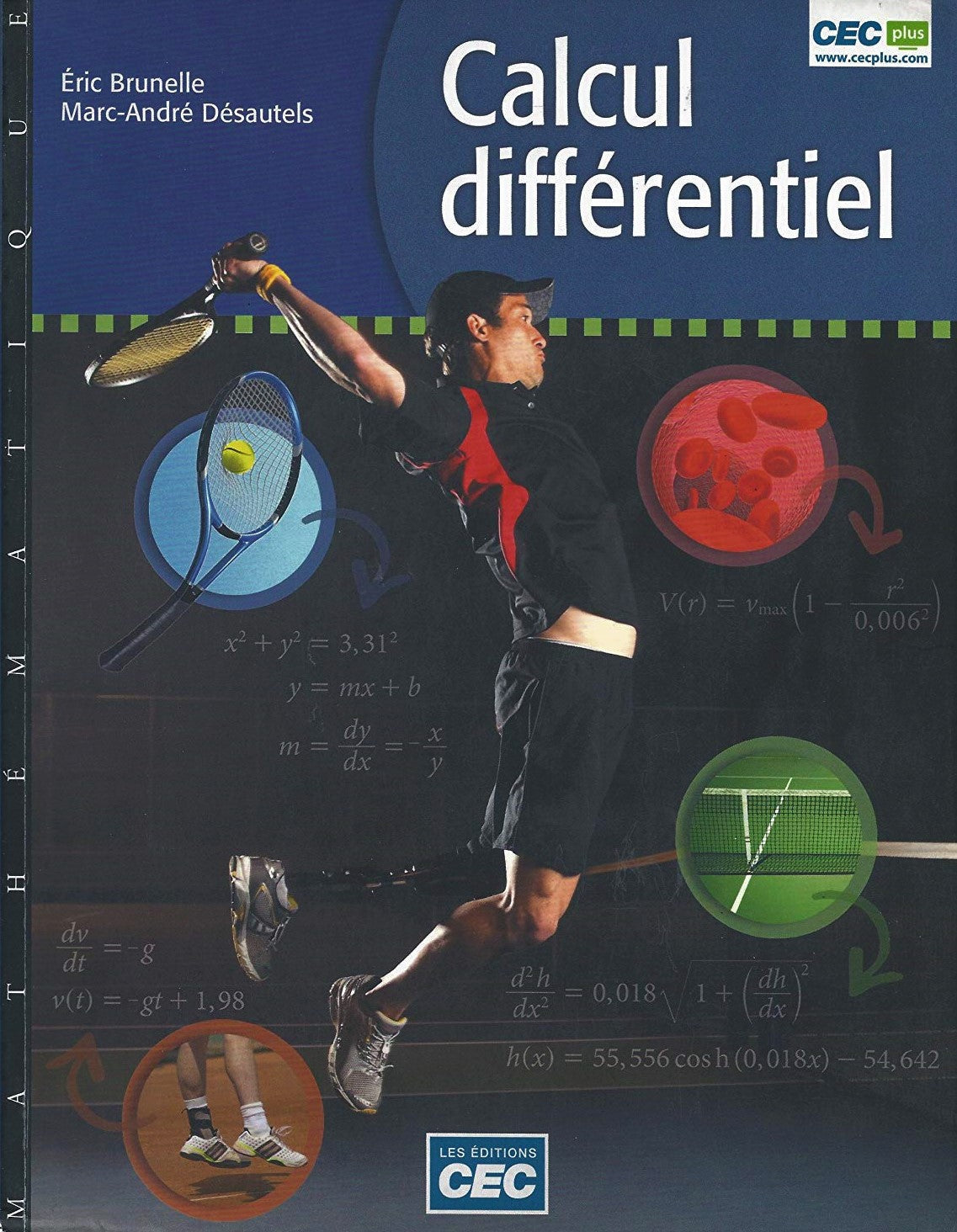 Livre Calcul différentiel - Éric Brunelle (Livre d'occasion) - ISBN 2761732499