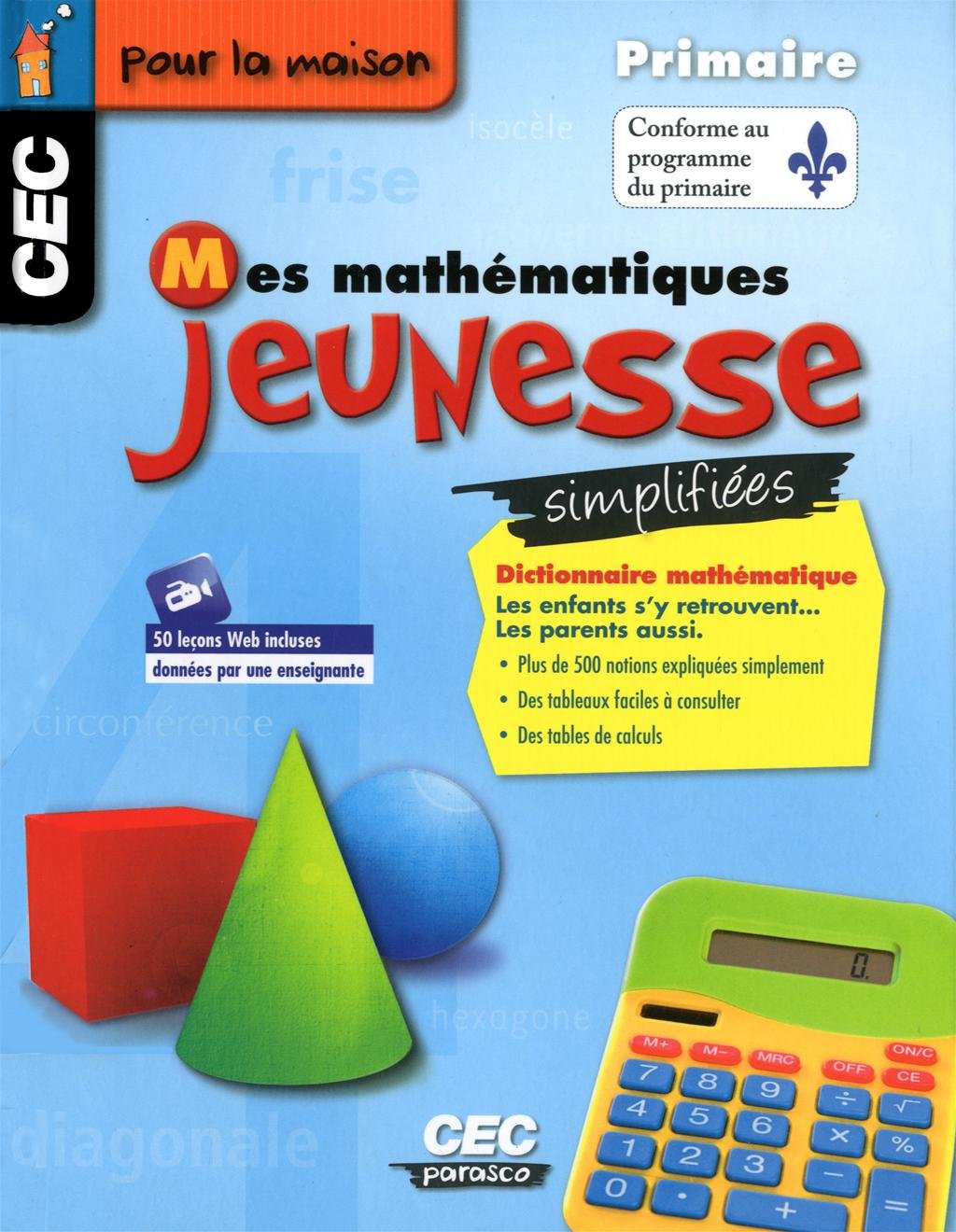 Livre Mes mathématiques jeunesse simplifiées - Collectif (Livre d'occasion) - ISBN 2761737555