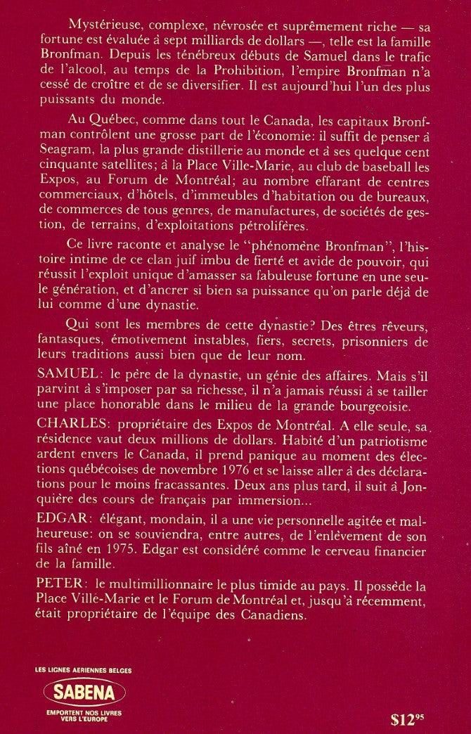 Livre La dynastie des Bronfman : L'histoire authentique des multi-milliardaires canadiens - Peter...