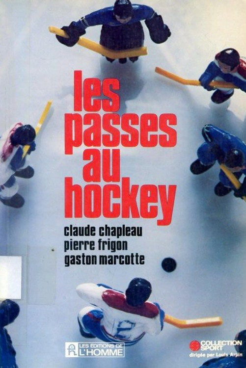 Les passes au hockey - Claude Chapleau
