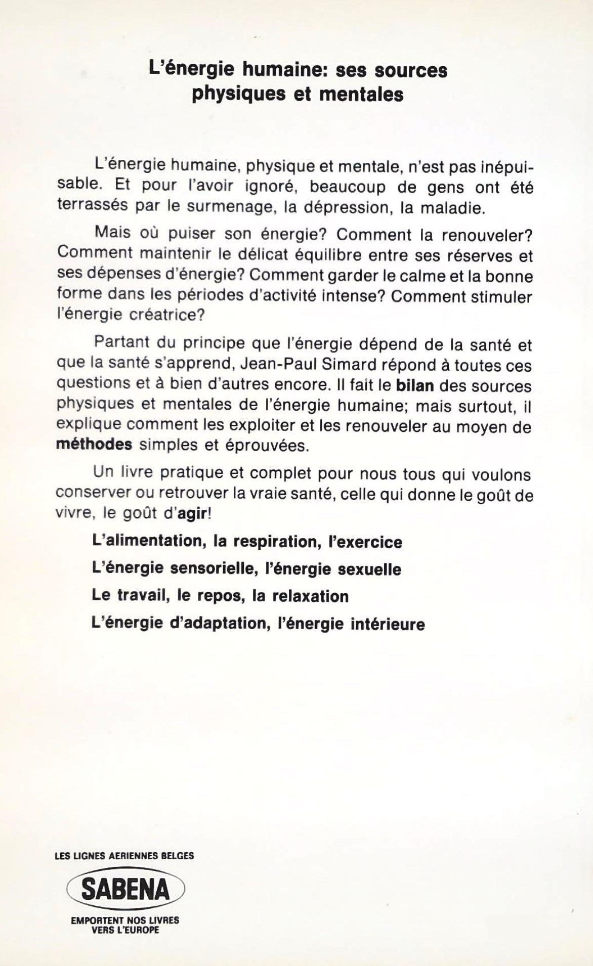 Livre Comment déborder d'énergie (Jean-Paul Simard) (Livre d'occasion) - ISBN 2761900596