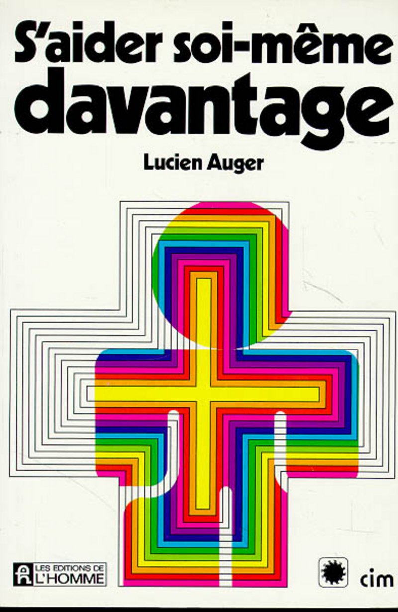 Livre S'aider soi-même davantage (Lucien Auger) (Livre d'occasion) - ISBN 276190107X