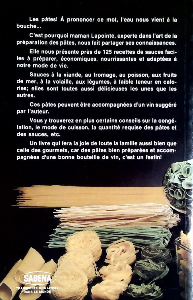 Les pâtes à toutes les sauces de Maman Lapointe (Lucette Lapointe)