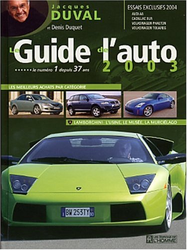 Livre Le Guide de l'Auto 2003 - Jacques Duval (Livre d'occasion) - ISBN 2761917375