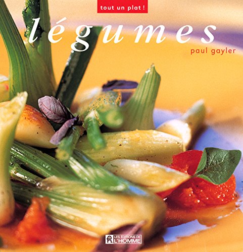 Livre Légumes - Paul Gayler (Livre d'occasion) - ISBN 2761919025